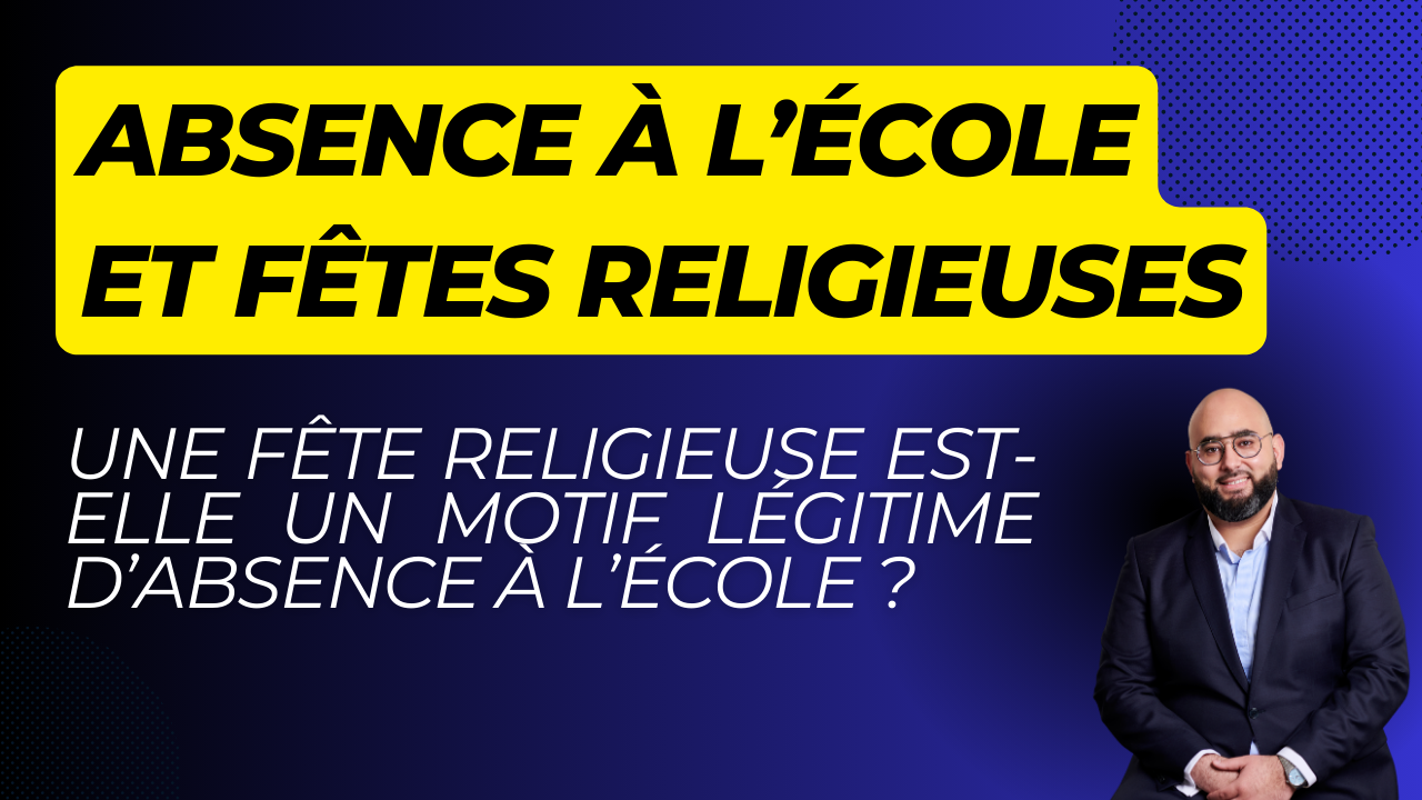 Fête religieuse : un motif légal d’absence à l’école